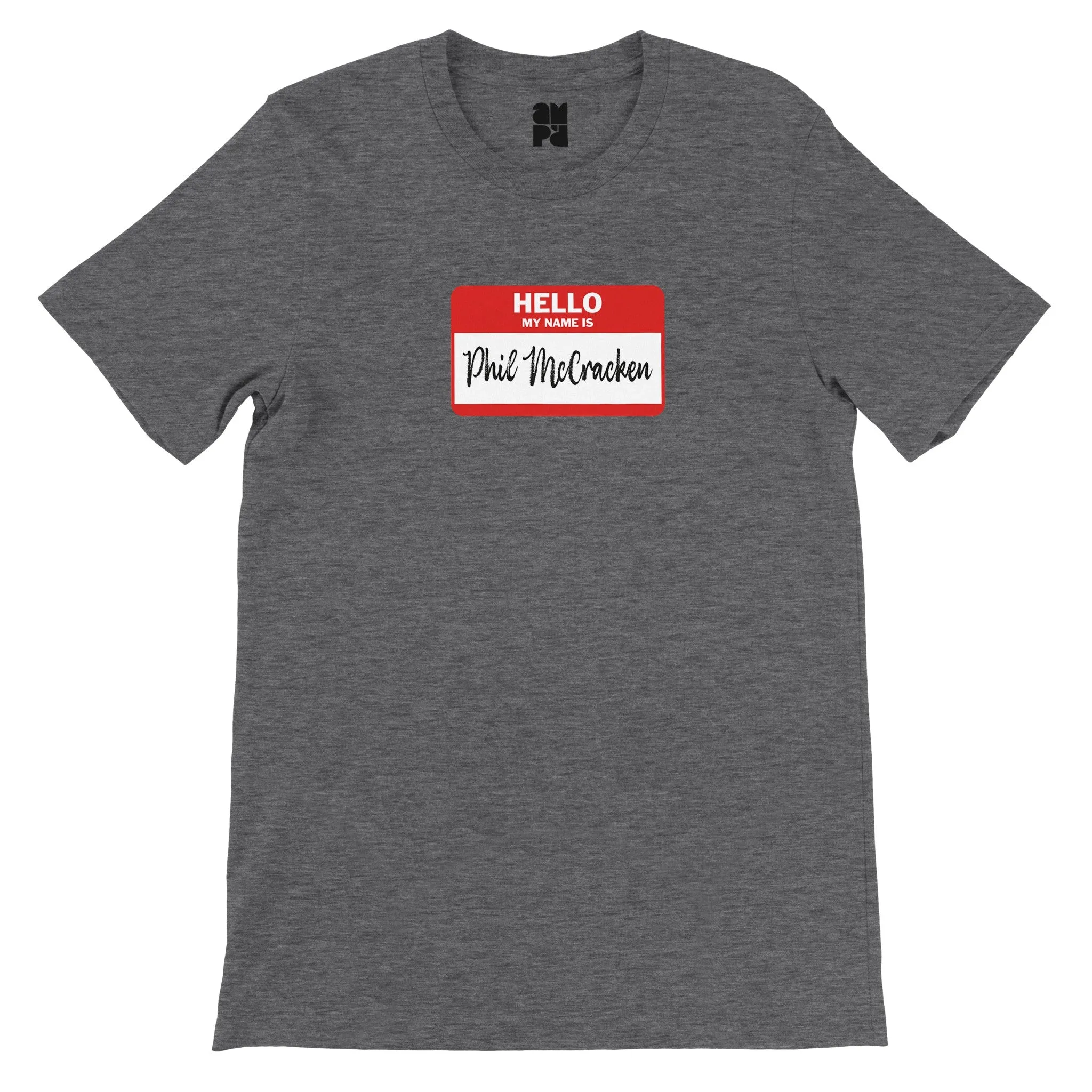Phil McCracken  -  Premium Unisex Crewneck T-shirt