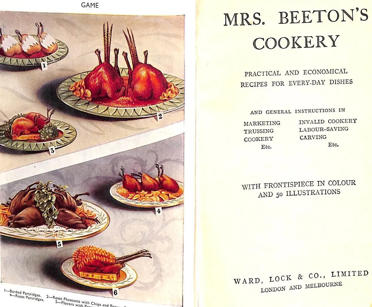 "Mrs. Beeton's Cookery: Practical And Economical Recipes For Every-Day Dishes"